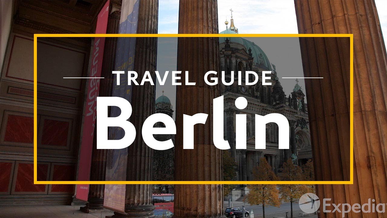 You are currently viewing Berlin Vacation Travel Guide | Expedia