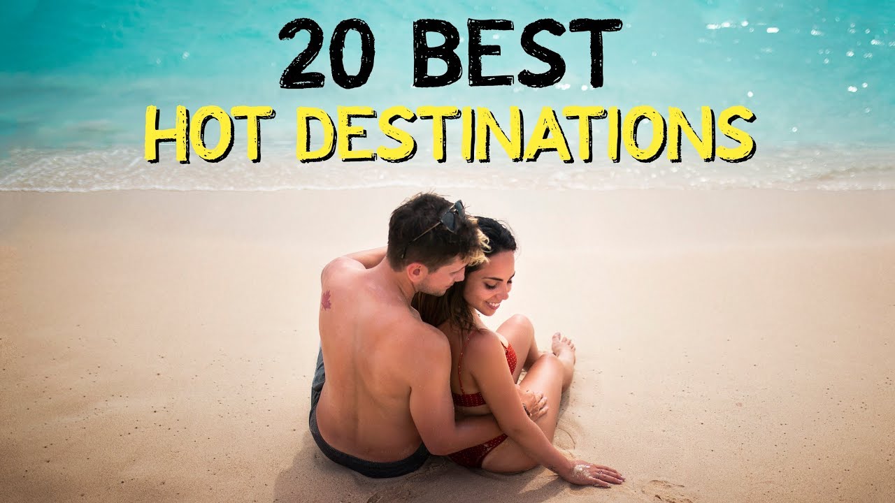 You are currently viewing Top 20 HOT Destinations – Where to Travel in 2019