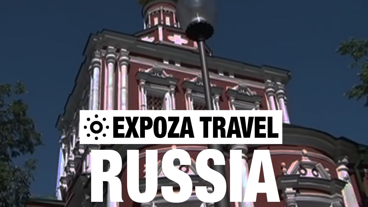 You are currently viewing Russia Vacation Travel Video Guide
