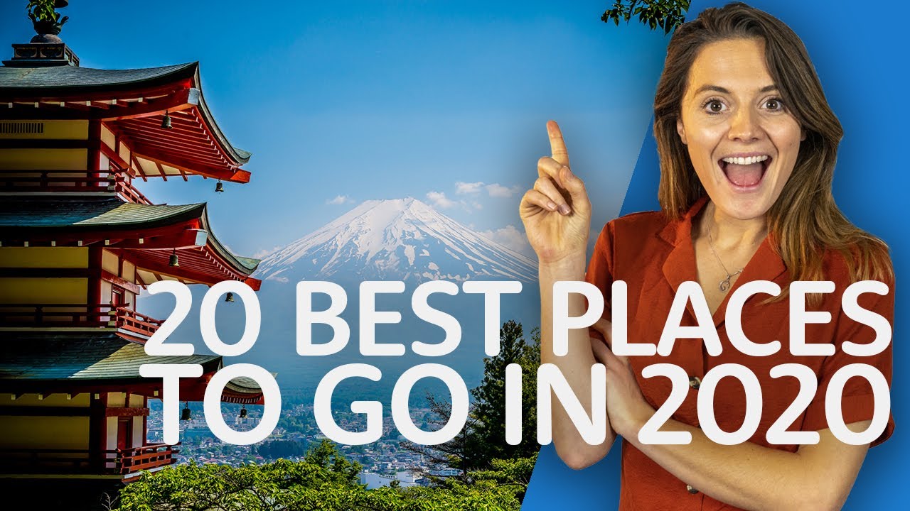 You are currently viewing Top 20 BEST Travel Destinations For 2020 | World's Best
