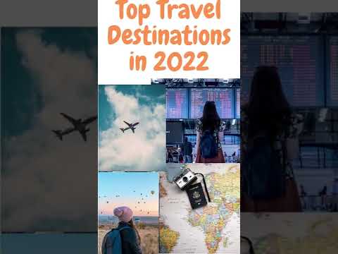 You are currently viewing Top Travel Destinations Around The World in 2022