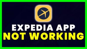 Read more about the article Expedia App Not Working: How to Fix Expedia App Not Working