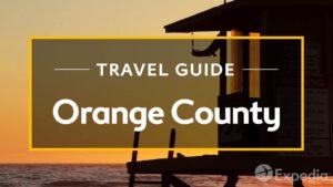 Read more about the article Orange County Vacation Travel Guide | Expedia