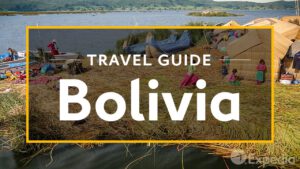 Read more about the article Bolivia Vacation Travel Guide | Expedia