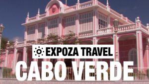Read more about the article Cabo Verde (Africa) Vacation Travel Video Guide