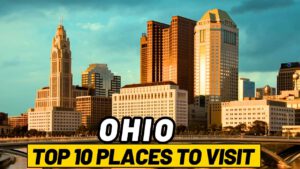 Read more about the article Top 10 Places to Visit in Ohio – Exploring the Heart of the Midwest