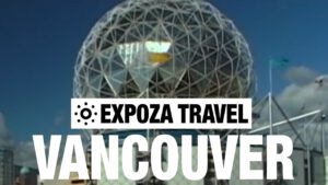 Read more about the article Vancouver Vacation Travel Video Guide