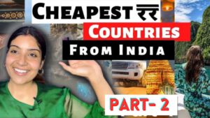 Read more about the article Cheapest Countries from India part 2 | Cheapest Honeymoon destinations | sabse sasta foreign trip