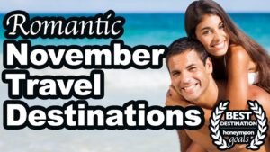 Read more about the article 16 Best November Honeymoon Destinations