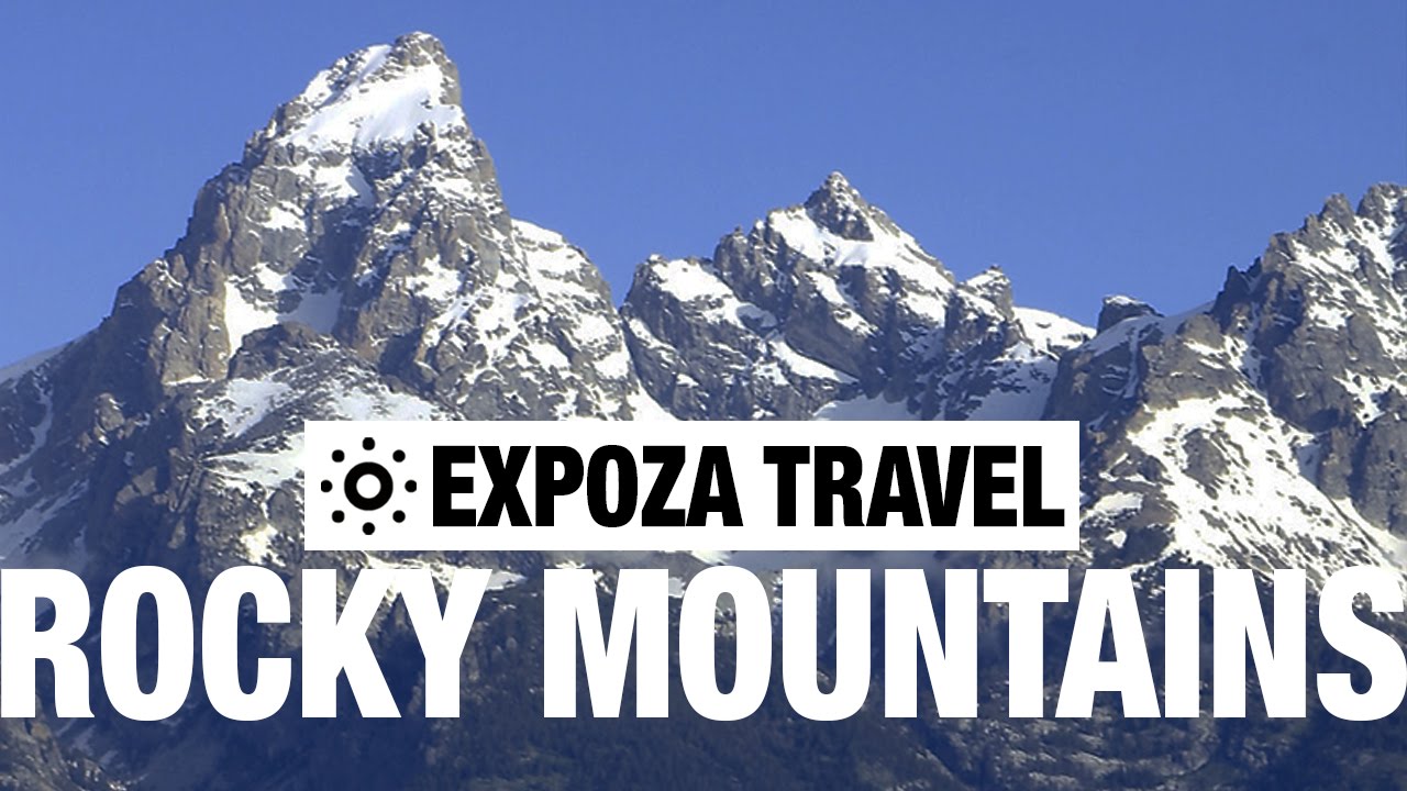 You are currently viewing Rocky Mountains Vacation Travel Video Guide