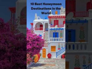 Read more about the article World's Best Honeymoon Destinations #shorts