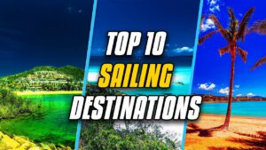 Read more about the article Top 10 Best Sailing Destinations in the World